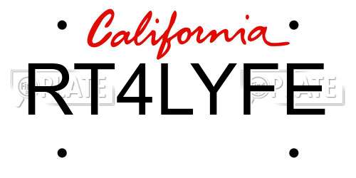 RT4LYFE California License Plate