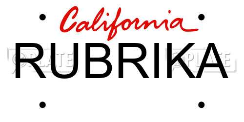 RUBRIKA California License Plate