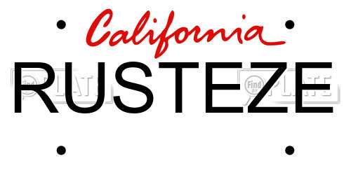 RUSTEZE California License Plate