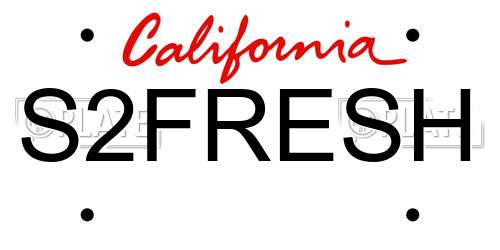 S2FRESH California License Plate