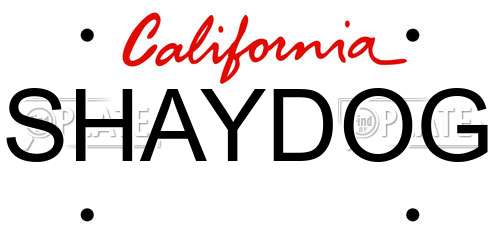SHAYDOG California License Plate