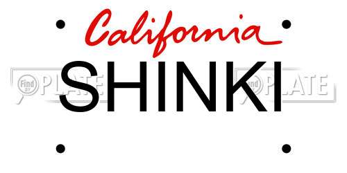 SHINKI California License Plate