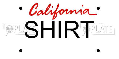 SHIRT California License Plate