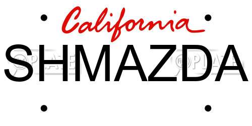 SHMAZDA California License Plate