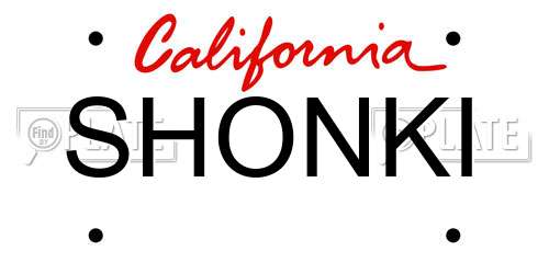 SHONKI California License Plate