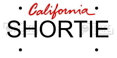 SHORTIE California License Plate