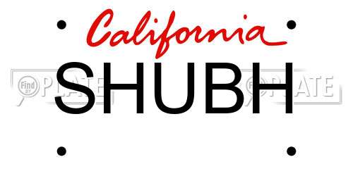 SHUBH California License Plate