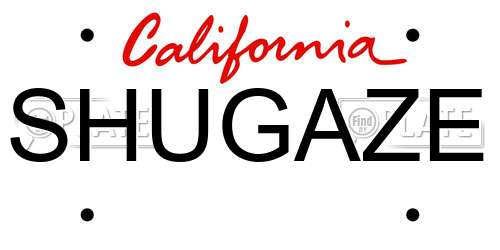 SHUGAZE California License Plate