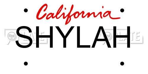 SHYLAH California License Plate