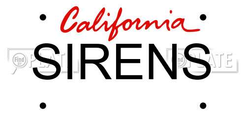SIRENS California License Plate