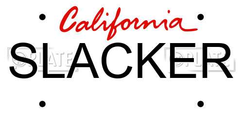 SLACKER California License Plate