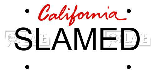 SLAMED California License Plate