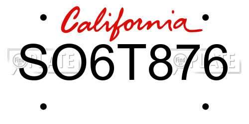 SO6T876 California License Plate