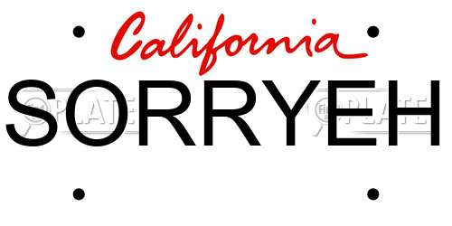 SORRYEH California License Plate