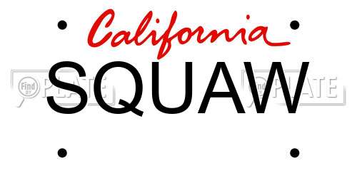 SQUAW California License Plate