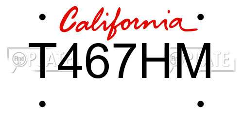 T467HM California License Plate