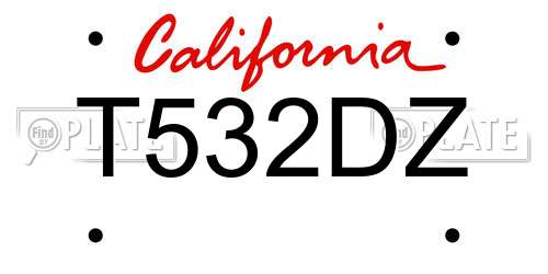 T532DZ California License Plate
