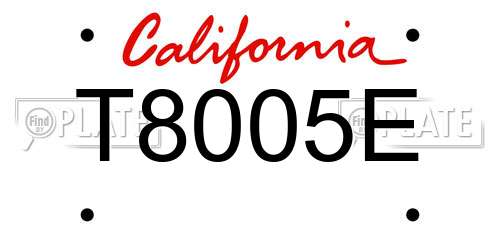 T8005E California License Plate