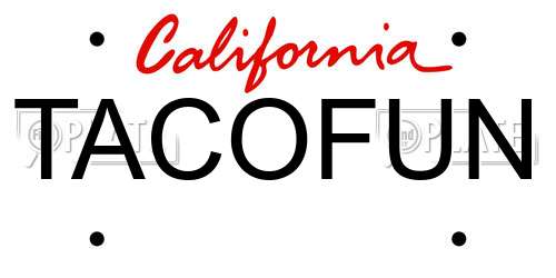 TACOFUN California License Plate
