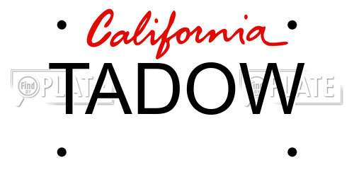 TADOW California License Plate