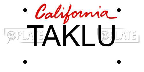 TAKLU California License Plate
