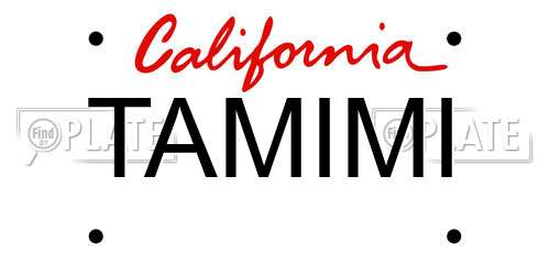 TAMIMI California License Plate