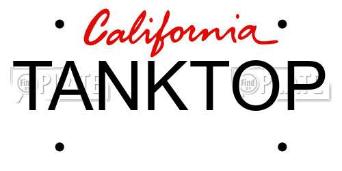 TANKTOP California License Plate