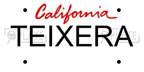 TEIXERA California License Plate