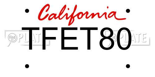 TFET80 California License Plate