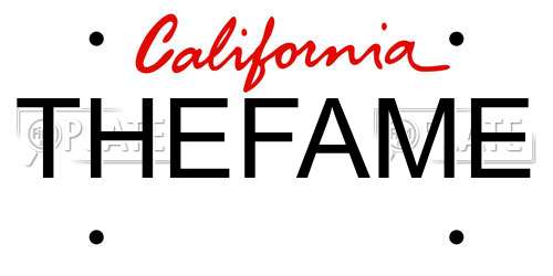 THEFAME California License Plate