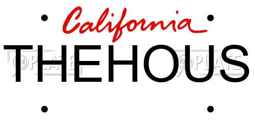 THEHOUS California License Plate