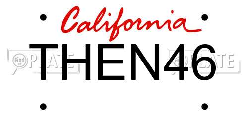 THEN46 California License Plate