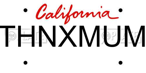THNXMUM California License Plate