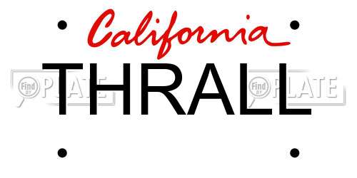 THRALL California License Plate