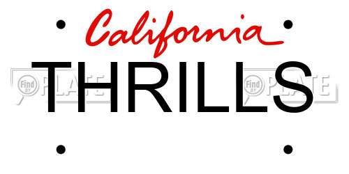 THRILLS California License Plate