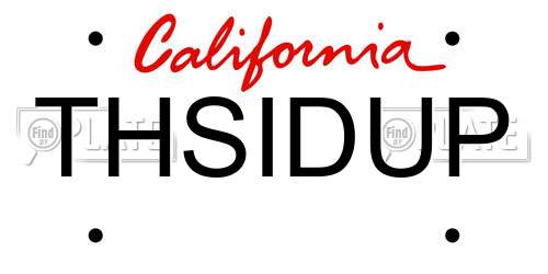 THSIDUP California License Plate