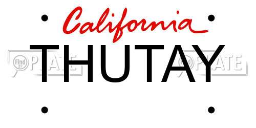 THUTAY California License Plate