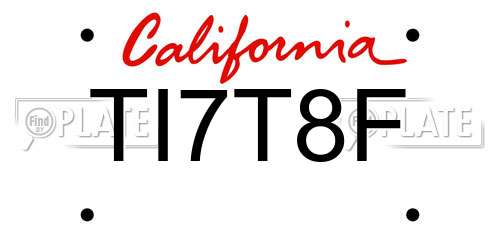 TI7T8F California License Plate