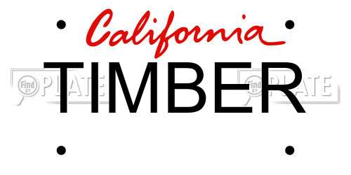 TIMBER California License Plate