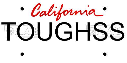 TOUGHSS California License Plate