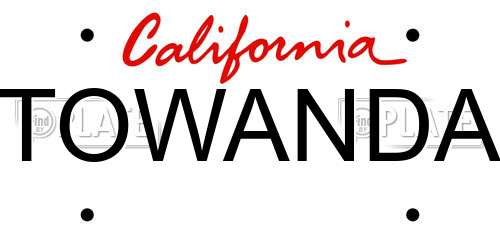 TOWANDA California License Plate