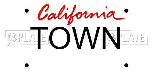 TOWN California License Plate