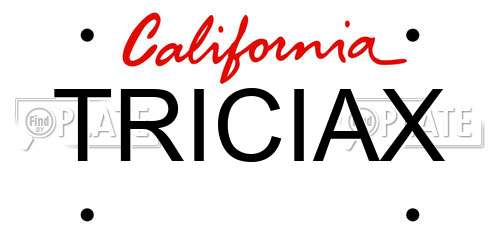 TRICIAX California License Plate