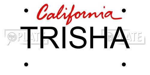 TRISHA California License Plate