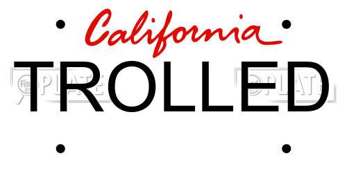 TROLLED California License Plate