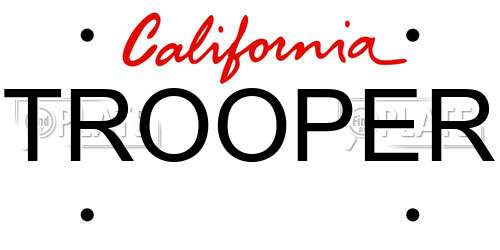 TROOPER California License Plate