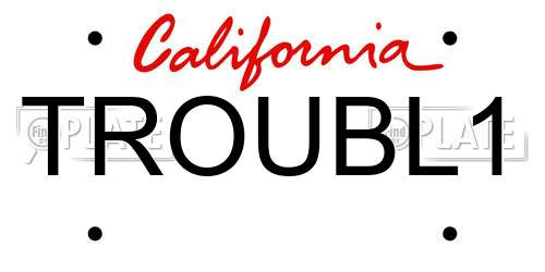 TROUBL1 California License Plate