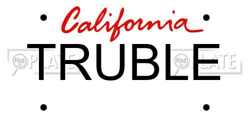 TRUBLE California License Plate