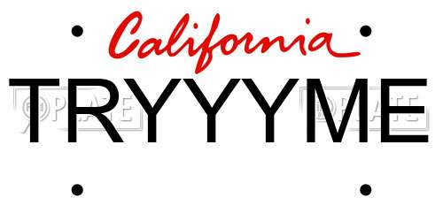 TRYYYME California License Plate