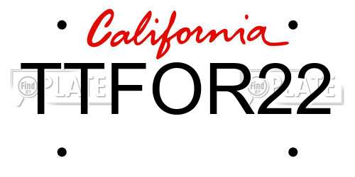 TTFOR22 California License Plate